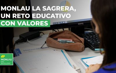 Monlau la Sagrera, un reto educativo con valores
