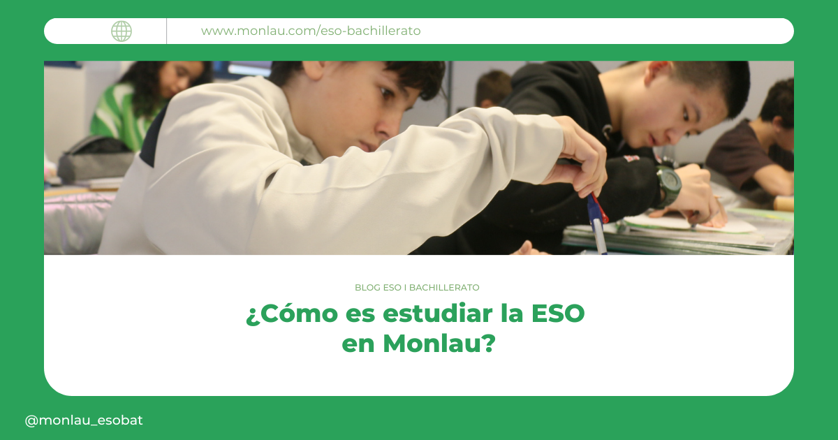 Estudiar la ESO en Monlau