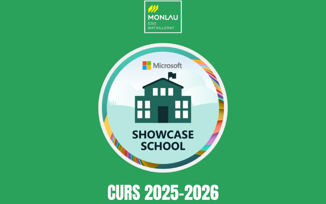 Monlau, referent d’innovació educativa a Barcelona, torna a ser reconeguda com a Microsoft Showcase School