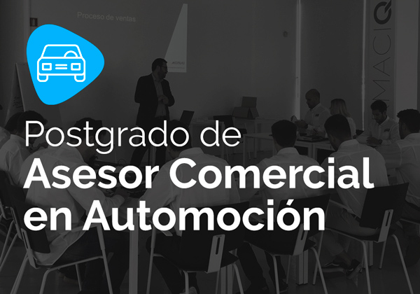 Postgrado de Asesor Comercial en Automoción