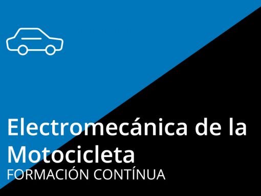 Curso Electromecánica de la Motocicleta (Nivel 1)