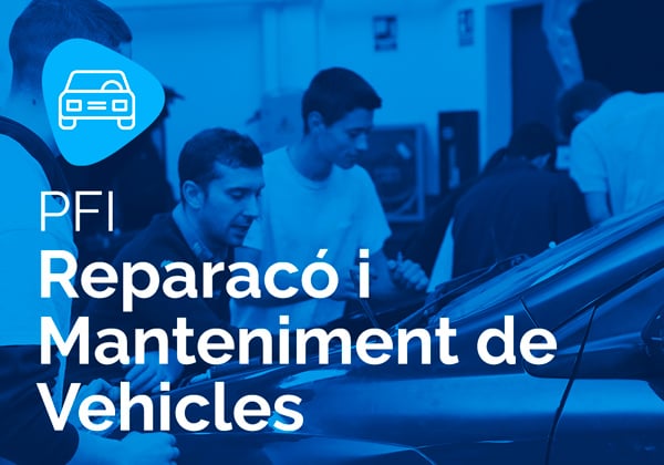 PFI en Reparació i Manteniment de Vehicles