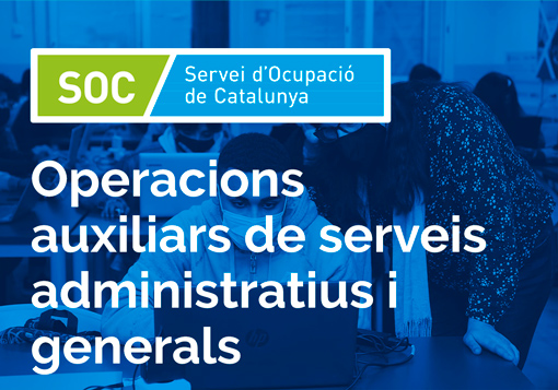 SOC Operacions auxiliars de serveis administratius i generals