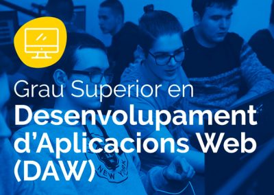 Cicle Formatiu de Grau Superior en Desenvolupament d’Aplicacions Web – DAW