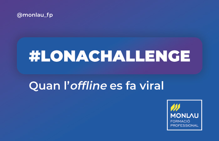 #Lonachallenge: l’Offline es fa viral