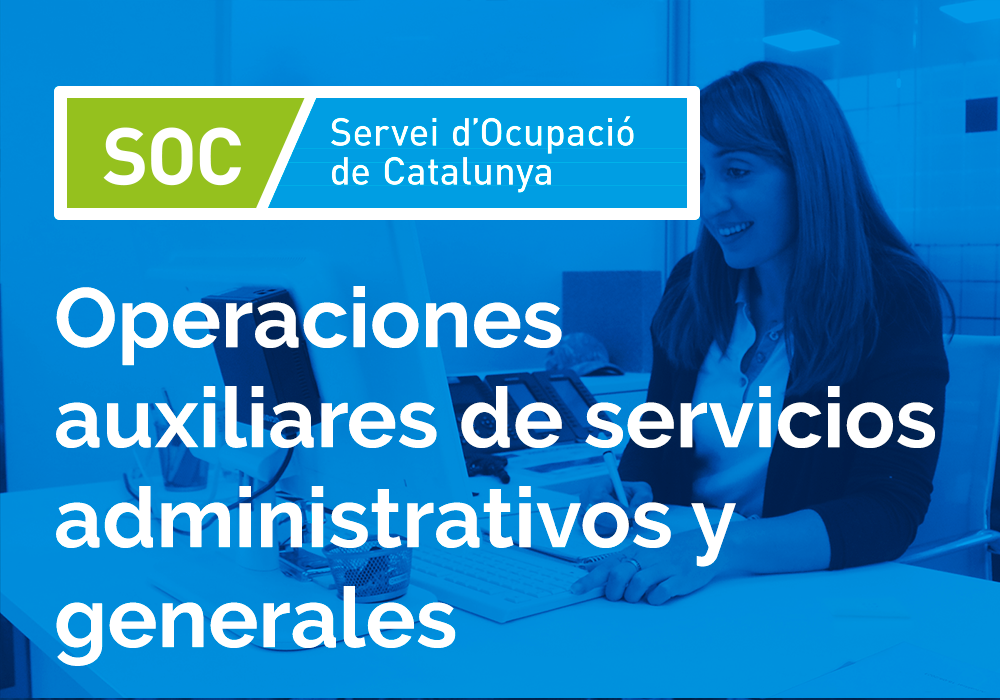 SOC Operaciones auxiliares de servicios administrativos y generales