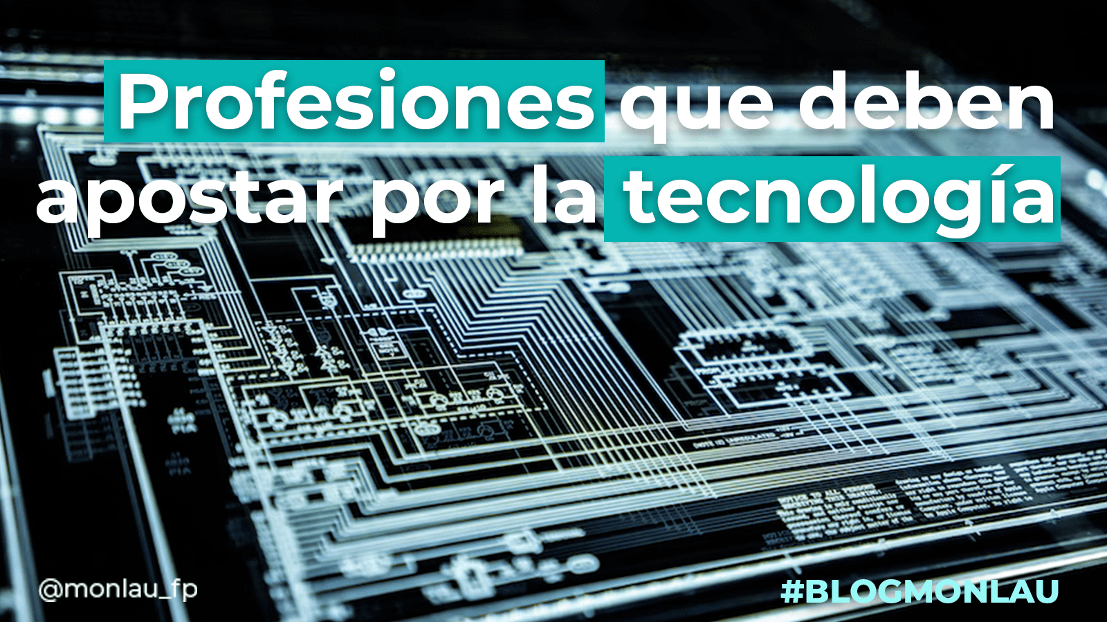 Las profesiones que deben apostar por la tecnología